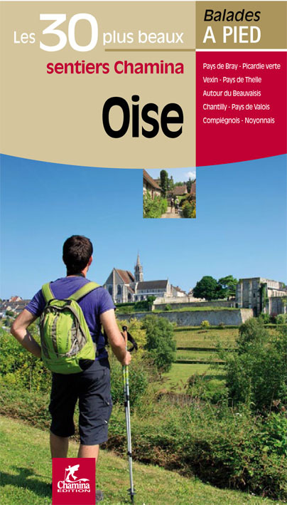 OISE LES 30 PLUS BEAUX SENTIERS
