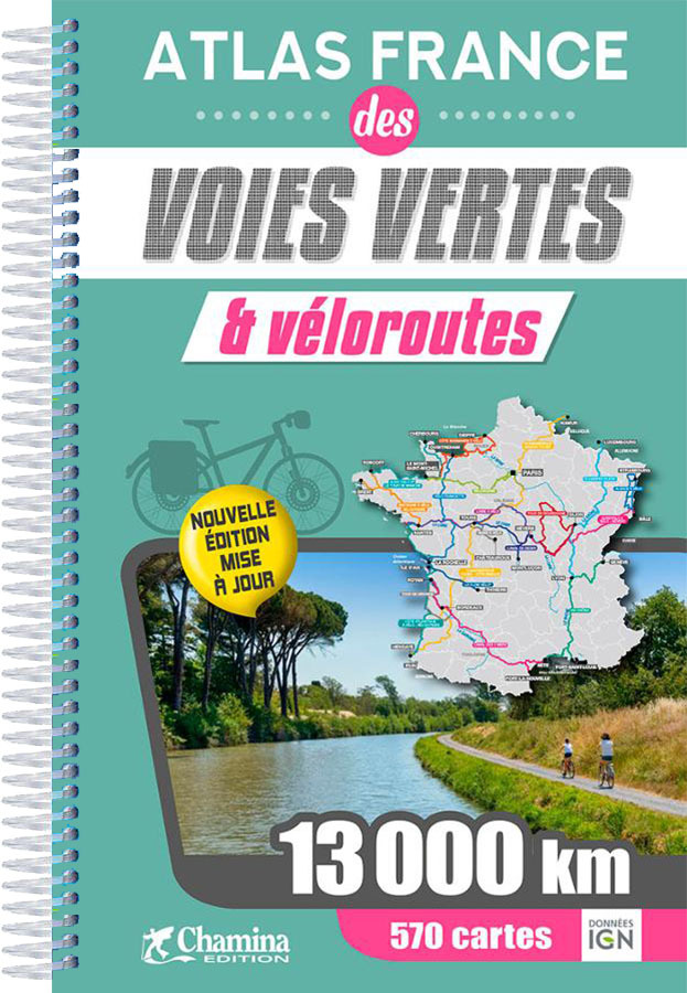 ATLAS FRANCE DES VOIES VERTES ET VELOROUTES