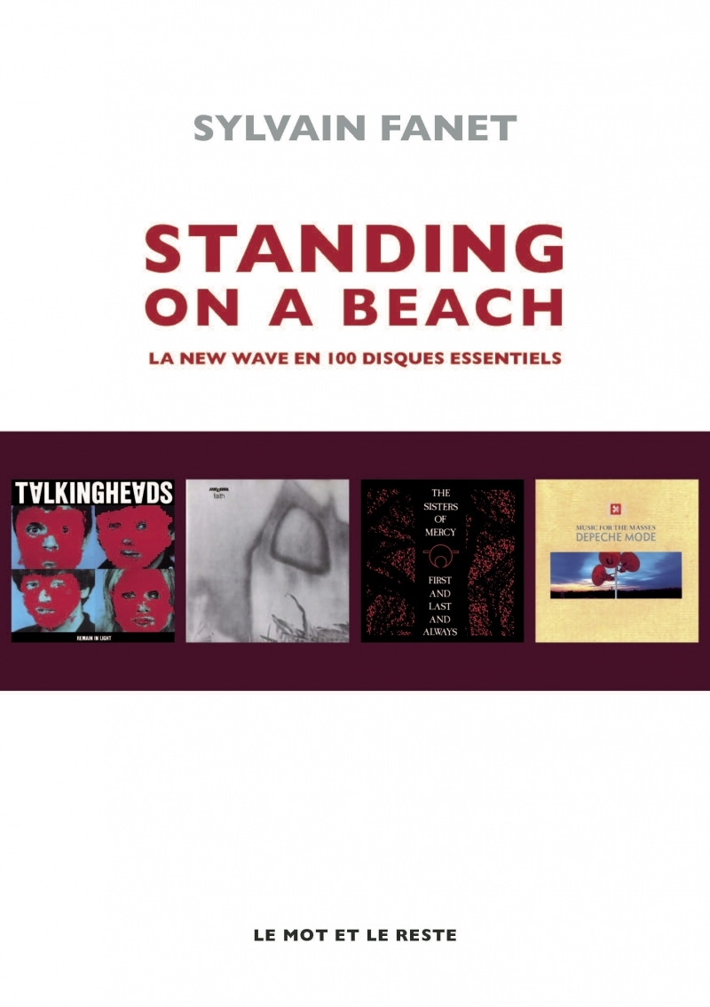 Standing On A Beach - La new wave en 100 disques essentiels