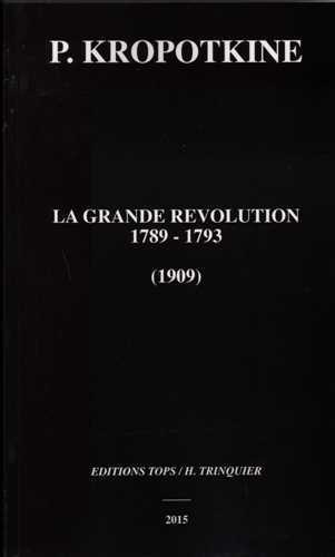 La Grande révolution 1789-1793 (1910) (NED 2014)