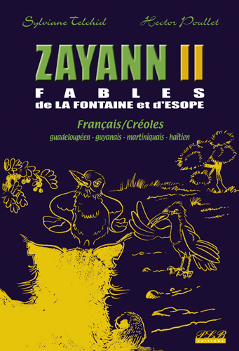 Zayann - fables, français-créoles