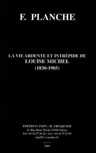 La vie ardente et intrépide de Louise Michel (NED)