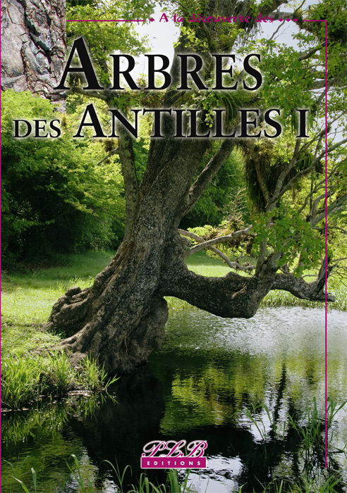 Arbres indigènes des Antilles