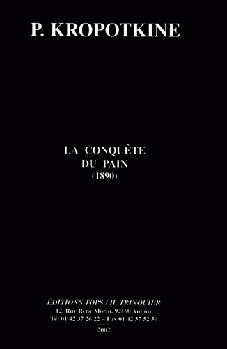 La Conquête du pain (1890) (NED 2013)