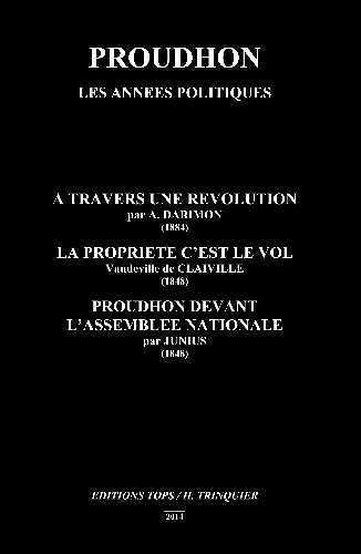 Proudhon, Les années politiques (Darimon-Clairville-Junius)