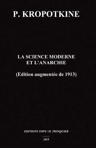La Science moderne et l'anarchie