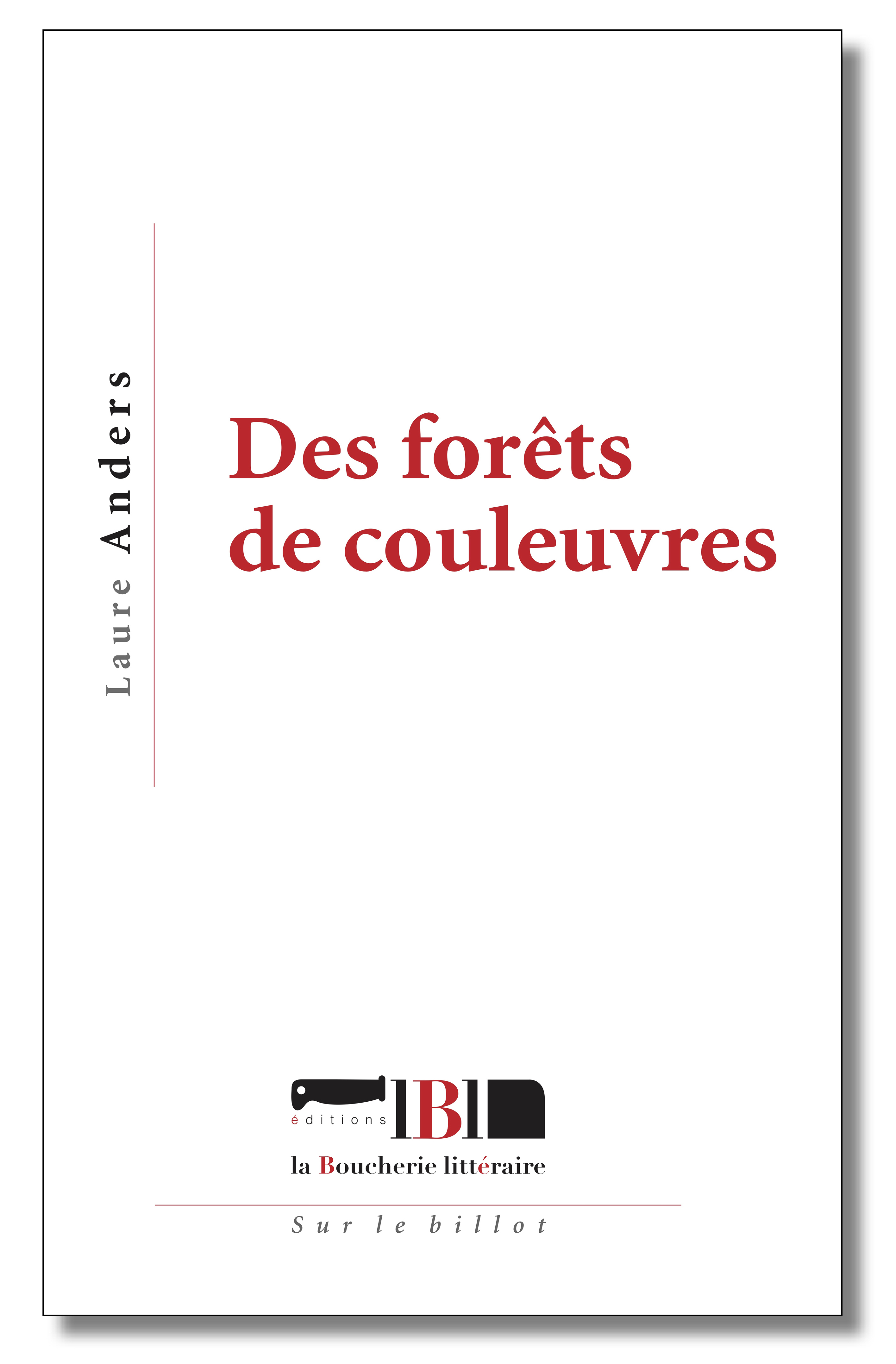 DES FORETS DE COULEUVRES
