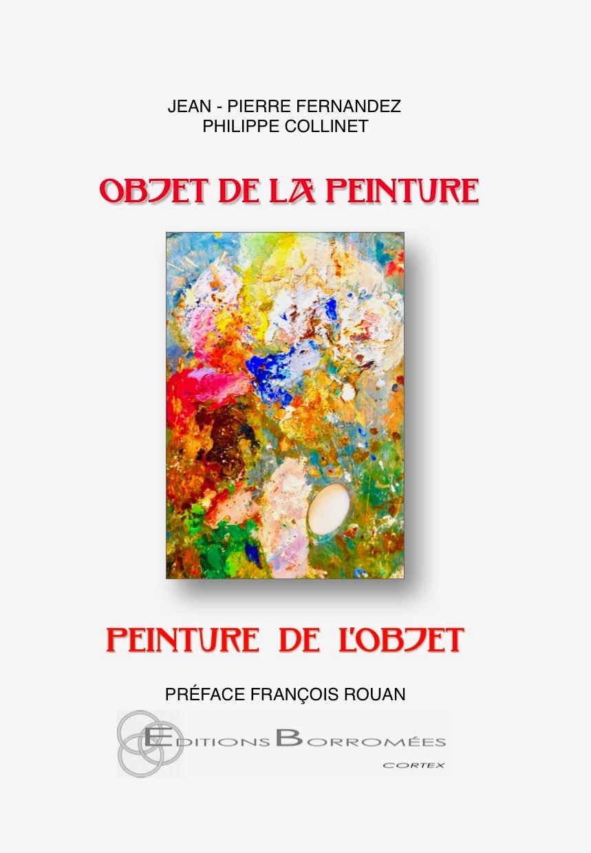 Objet de la peinture, peinture de l'objet