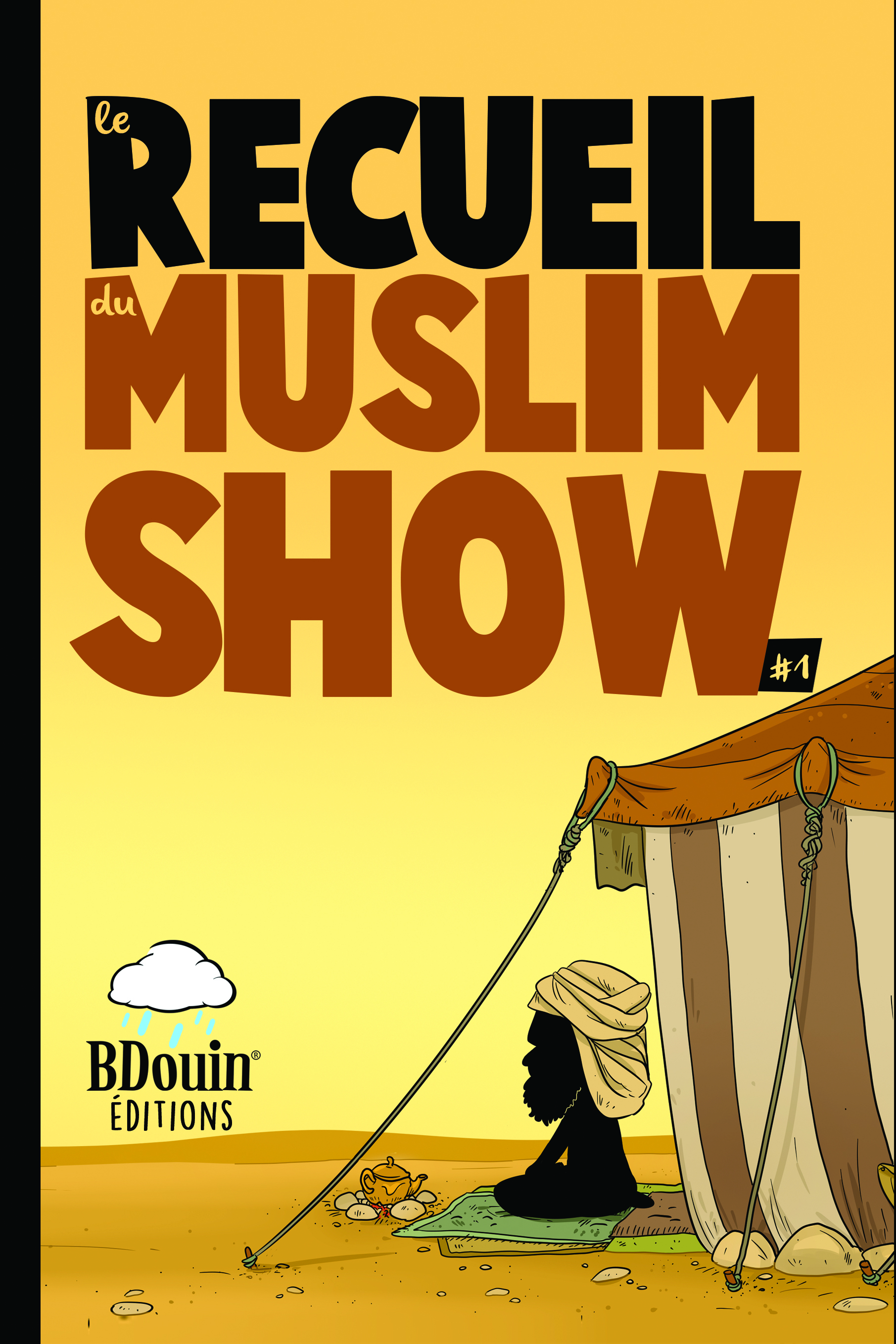 Recueil Muslim Show #1