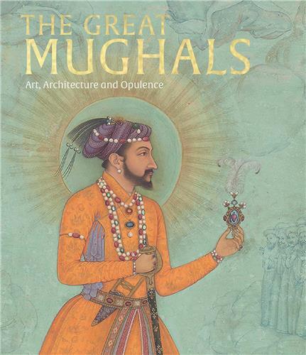 The Great Moghuls /anglais