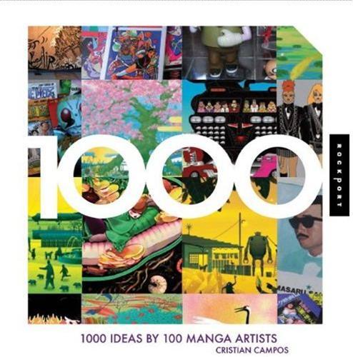 1000 Ideas by 100 Manga Artists /anglais