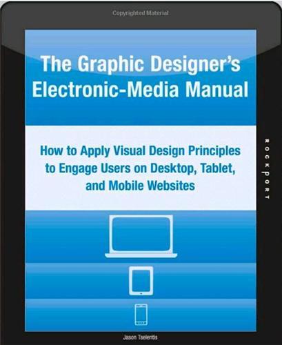 The Graphic Designer's Electronic-Media Manual /anglais