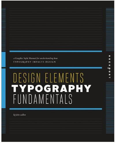 Design Elements Typography Fundamentals /anglais