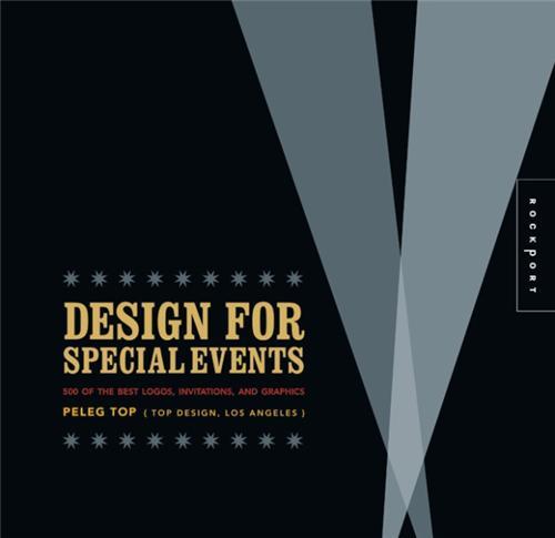 Design for Special Events - 500 of the Best Logos Invitations & Graphics (Hardback) /anglais