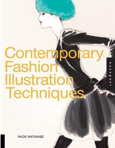 Contemporary Fashion Illustration Techniques /anglais