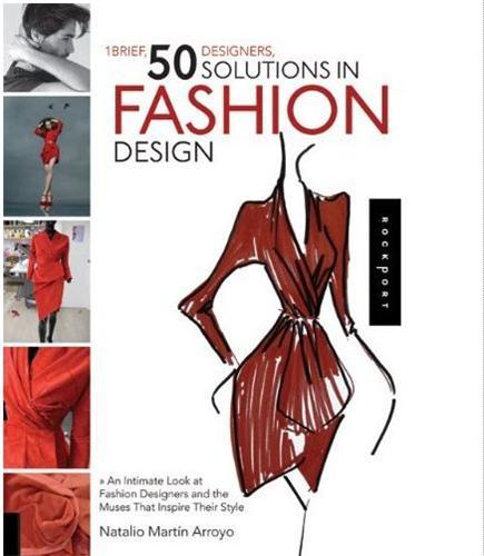 1 Brief 50 Designers 50 Solutions in Fashion Design /anglais