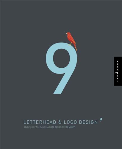 Letterhead and Logo Design 9 (Paperback) /anglais