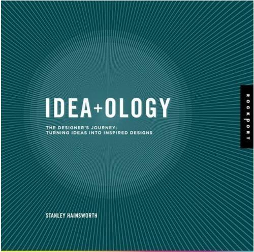 Idea + Ology The Designer's Journey /anglais
