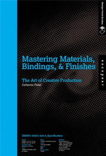Mastering Materials Bindings and Finishes /anglais