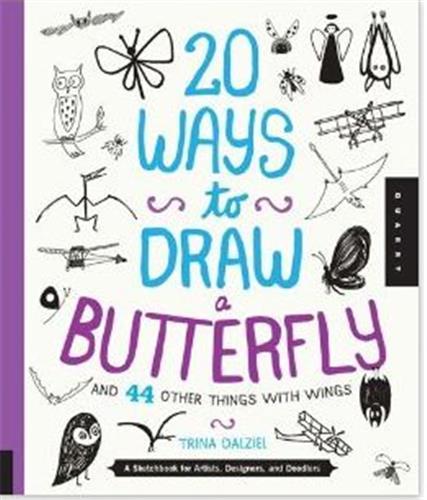 20 Ways to Draw a Butterfly /anglais