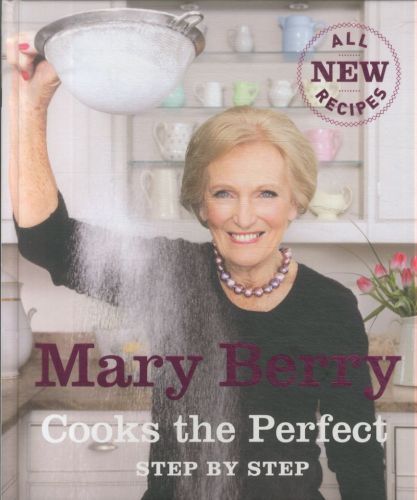 Mary Berry Cooks the Perfect