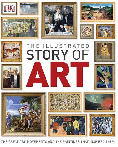 The Illustrated Story of Art /anglais
