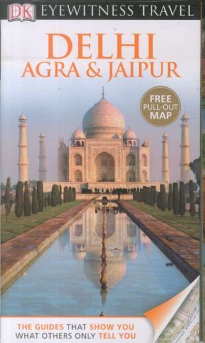 DELHI, AGRA AND JAIPUR