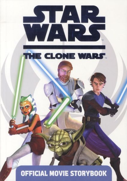 'Star Wars the Clone Wars': Official Movie Storybook