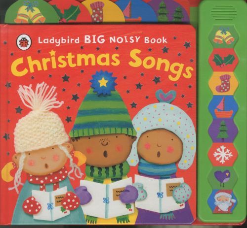 Ladybird Big Noisy Book: Christmas Songs