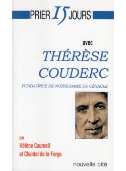 Prier 15 jours avec Thérèse Couderc