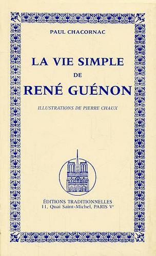 EPUISE Vie simple de René Guénon La