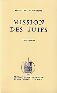 Mission des Juifs  Tome I Ne peut être vendu seul 