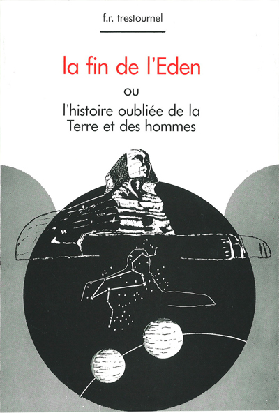 FIN DE L'EDEN OU L'HISTOIRE OU