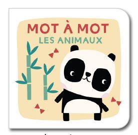 Les animaux / mot à mot