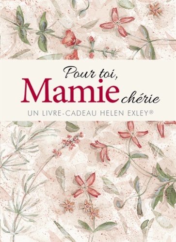 Pour toi, mamie chérie