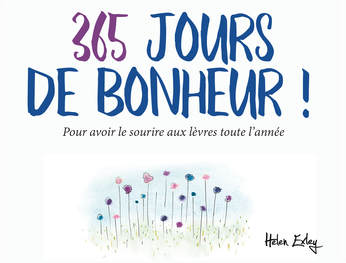 365 jours de bonheur