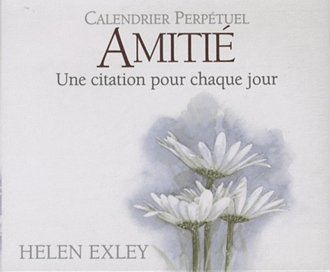 CALENDRIER PERPETUEL - AMITIE