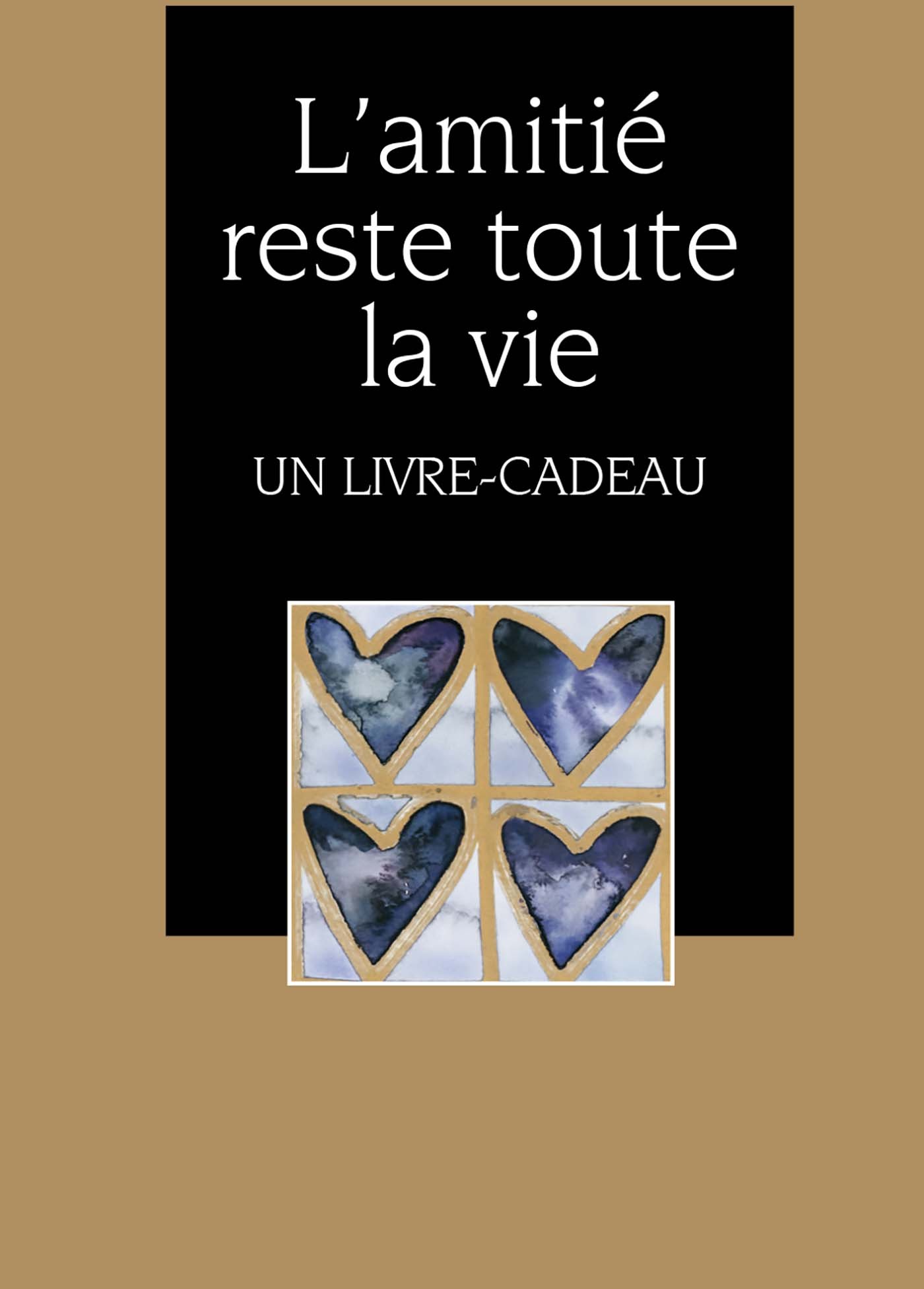 L'amitié reste toute la vie