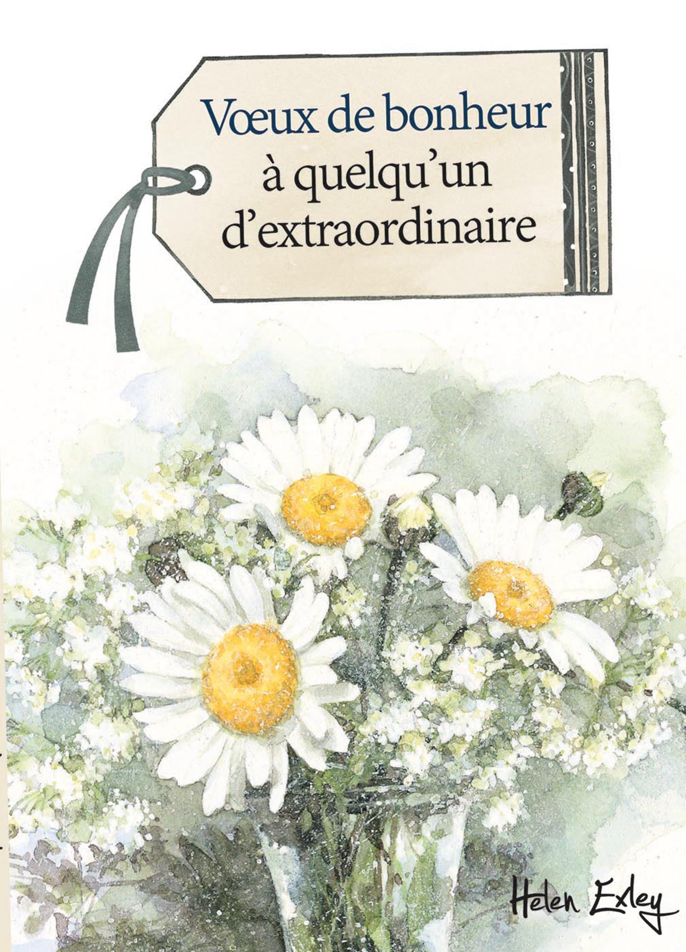 VOEUX DE BONHEUR A QUELQU'UN D'EXTRAORDINAIRE