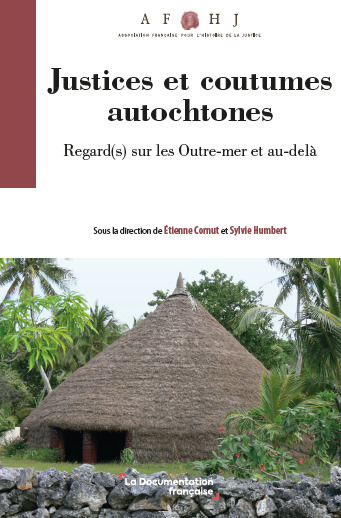 Justice et coutumes autochtones