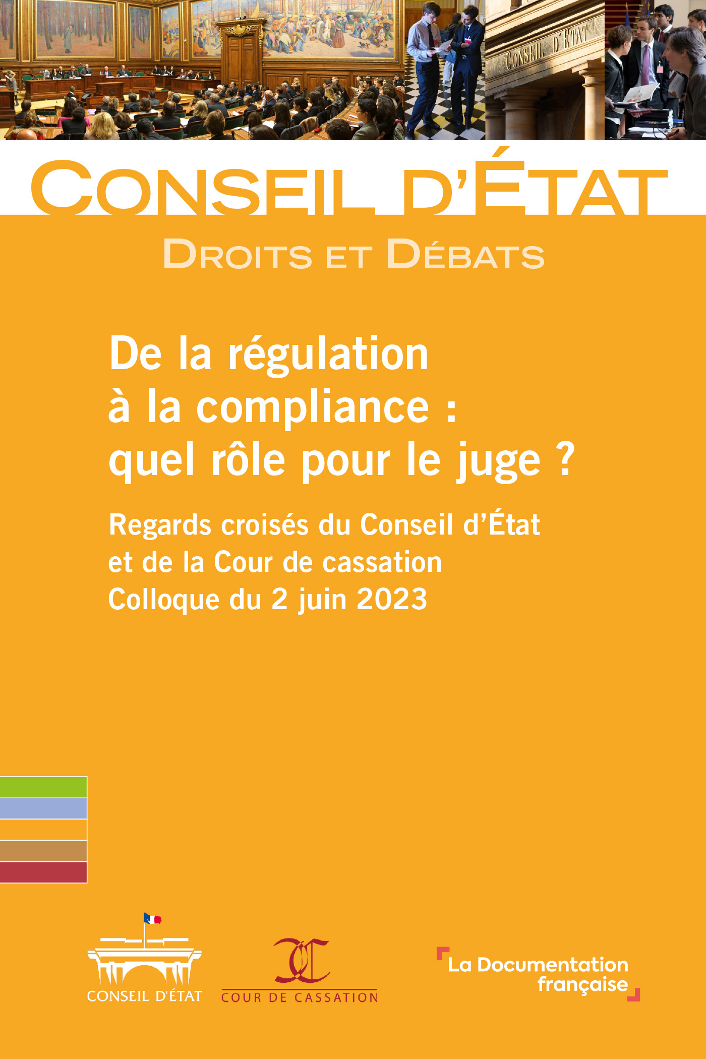 De la régulation à la compliance : quel rôle pour le juge ?