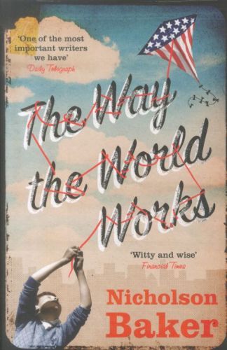 The Way the World Works