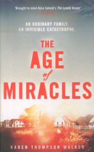 The Age of Miracles