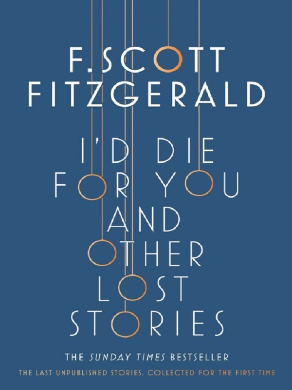 I'd Die for You: And Other Lost Stories