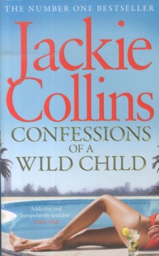 Confessions of a Wild Child