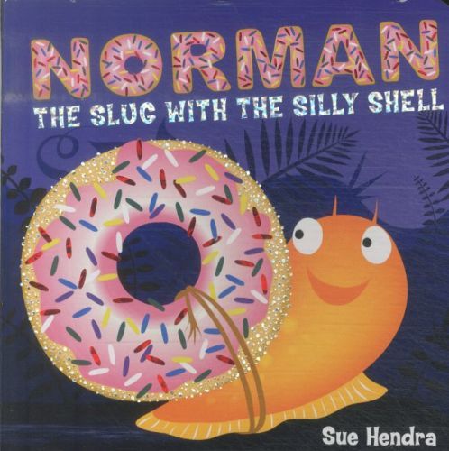 Norman the Slug With a Silly Shell