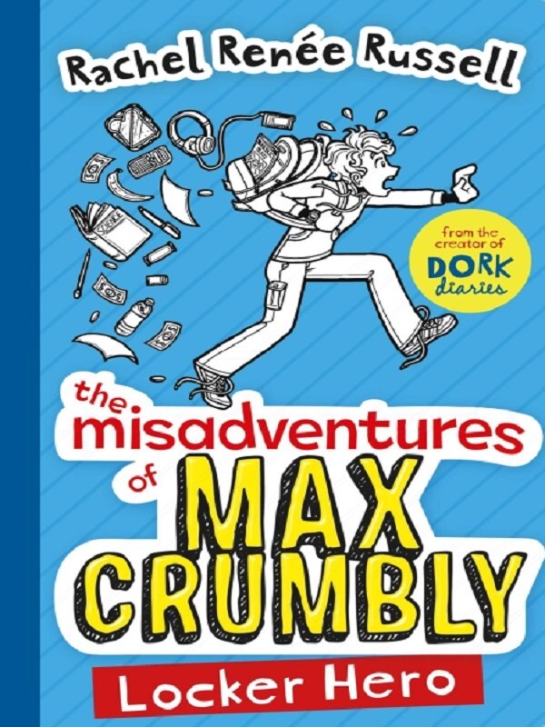 The Misadventures of Max Crumbly 1
