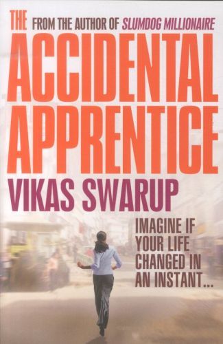 The Accidental Apprentice