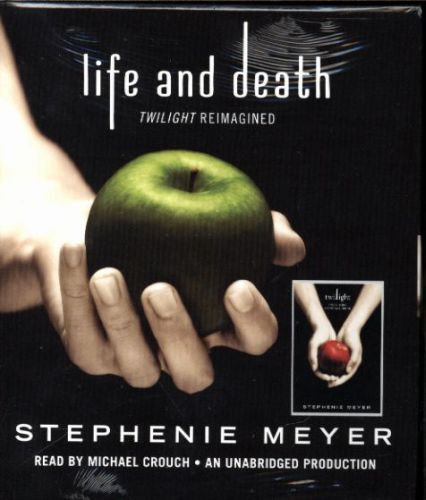 Life and Death: Twilight Reimagined