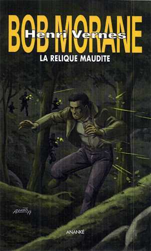 Bob Morane : La relique maudite